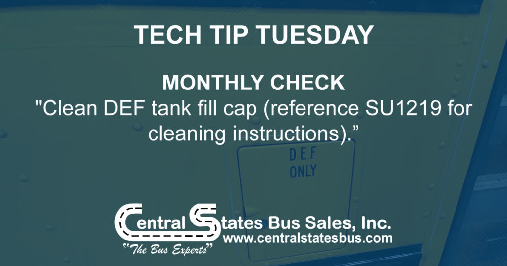 Clean DEF tank fill cap - Central States Bus